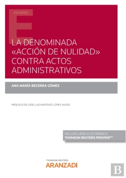 Bertrand.pt - La Denominada Accion De Nulidad Contra Actos Administrativ