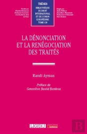 La Dénonciation Et La Renégociation Des Traités