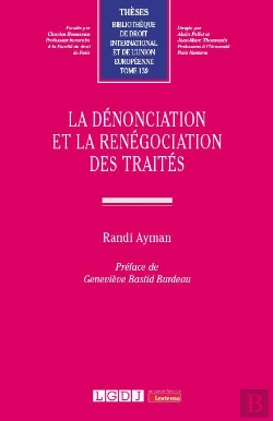 Bertrand.pt - La Dénonciation Et La Renégociation Des Traités