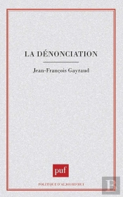 La Dénonciation