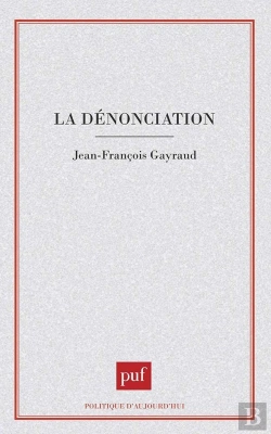 Bertrand.pt - La Dénonciation