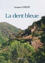 La Dent Bleue