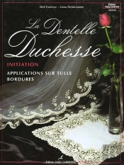 La Dentelle Duchesse