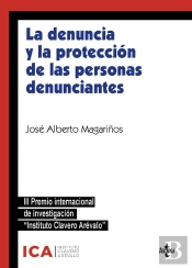 La Denuncia Y La Protección De Las Personas Denunciantes