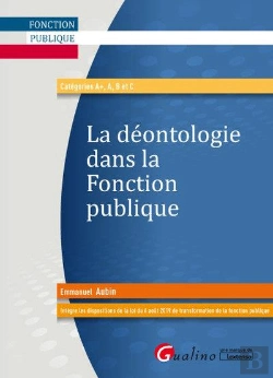 Bertrand.pt - La Déontologie Dans La Fonction Publique (2e Édition)