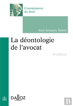 Bertrand.pt - La Déontologie De L'Avocat (8e Édition)
