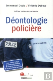 La Déontologie Policière