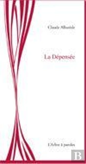 La Dépensée