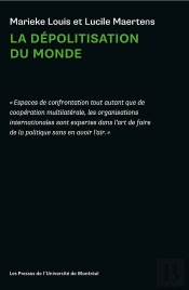 La Dépolitisation Du Monde