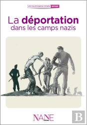 La Déportation Dans Les Camps Nazis