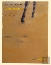 La Déposition De Jean-Pierre Schneider
