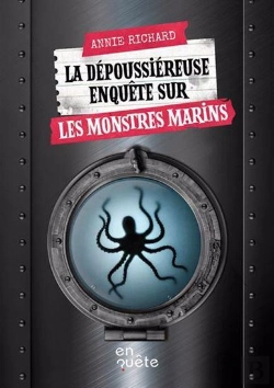 Bertrand.pt - La Dépoussiéreuse Enquête Sur Les Monstres Marins