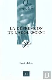 La Depression De L'Adolescent ; 3e Edition