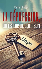 La Dépression, Un Espoir De Guérison