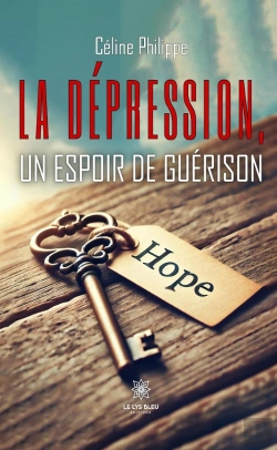 Bertrand.pt - La Dépression, Un Espoir De Guérison