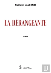 La Dérangeante
