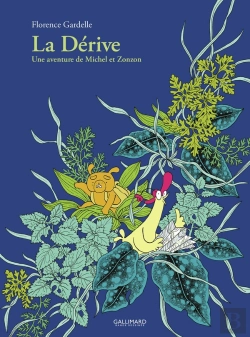 Bertrand.pt - La Dérive : Une Aventure De Michel Et Zonzon