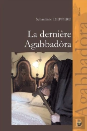 La Derniere Agabbadora