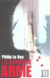 La Dernière Arme