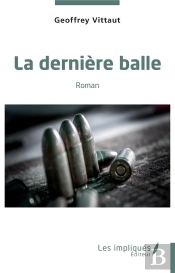 La Derniere Balle