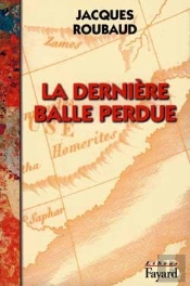 La Dernière Balle Perdue