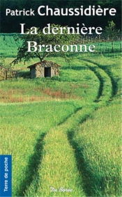 La Dernière Braconne