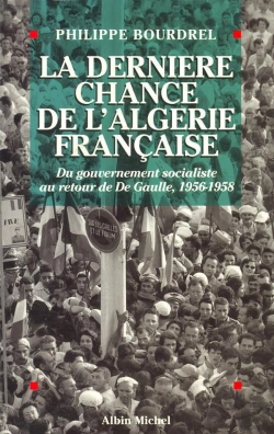 Bertrand.pt - La Dernière Chance De L'Algérie Française