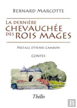 Bertrand.pt - La Dernière Chevauchée Des Rois Mages