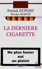 La Derniere Cigarette