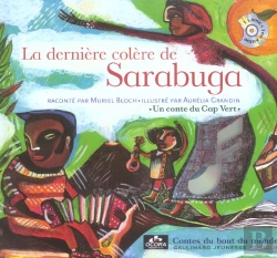 Bertrand.pt - La Derniere Colere De Sarabuga ; Un Conte Du Cap Verde