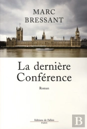 La Dernière Conférence