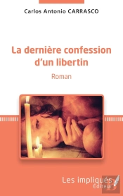 La Dernière Confession D'Un Libertin