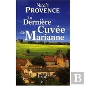 La Dernière Cuvée De Marianne