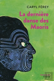 La Dernière Danse Des Maoris