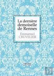La Dernière Demoiselle De Rennes