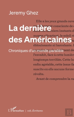 Bertrand.pt - La Dernière Des Américaines : Chroniques D'Un Monde Parallèle