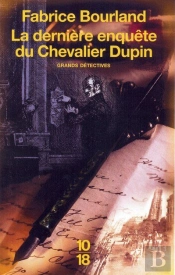 La Dernière Enquête Du Chevalier Dupin