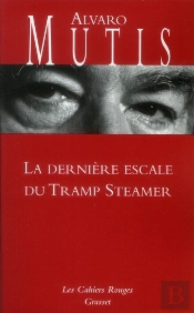 La Derniere Escale Du Tramp Steamer
