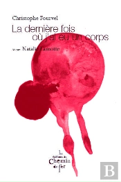 La Dernière Fois Où J'Ai Eu Un Corps