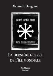 La Dernière Guerre De L'Île-Mondiale
