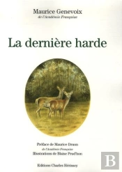 La Derniere Harde