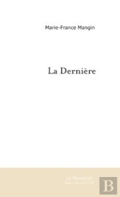 La Dernière
