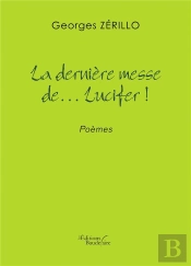 La Derniere Messe De... Lucifer !