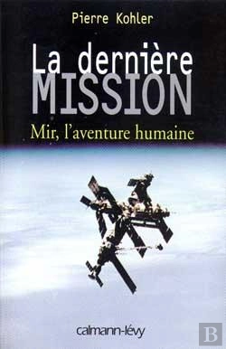 Bertrand.pt - La Dernière Mission ; Mir, L'Aventure Humaine