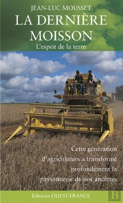 Bertrand.pt - La Dernière Moisson ; L'Esprit De La Terre