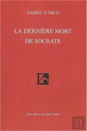 La Dernière Mort De Socrate