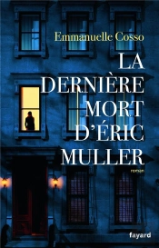 La Dernière Mort D'Éric Muller