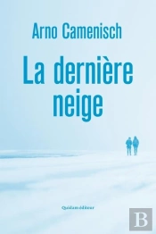 La Derniere Neige