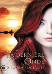 La Derniere Onde 2