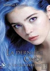La Derniere Onde 3 - Les Gouffreurs